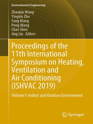 cover image of Proceedings of the 11th International Symposium on Heating, Ventilation and Air Conditioning (ISHVAC 2019)